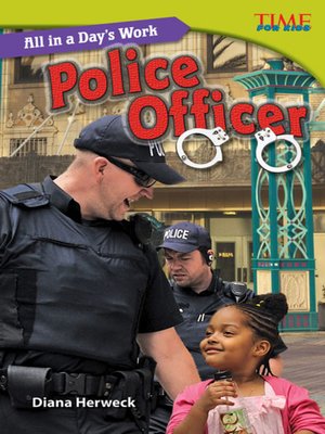 cover image of All in a Day's Work: Police Officer